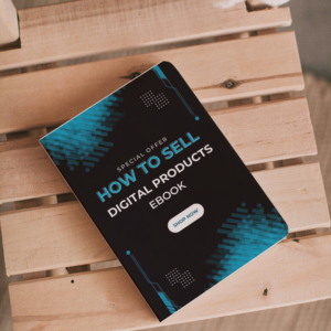 How To Sell Digital Products Ebook